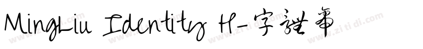 MingLiu Identity H字体转换